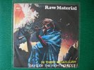 RAW MATERIAL