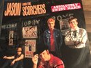 JASON AND THE SCORCHERS very rare punk signed 7” BY THE BAND