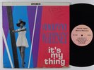 MARVA WHITNEY It's My Thing LP on Famous Flame