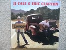 J.J. CALE & ERIC CLAPTON 