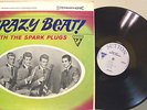The Spark Plugs - Crazy Beat  With The Spark Plugs - SUTTON SSU 322