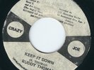 Ruddy Thomas - Keep It Down / Mighty Two Dub - Crazy Joe 7