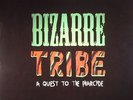 A TRIBE CALLED QUEST/THE PHARCYDE - Bizarre Tribe: A Quest To The Pharcyde