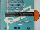 Vegh SQ. Brahms (Quartets op. 51.2 + 67). Decca LXT 5027. NM
