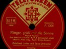 ADALBERT LUTTER T.O. Flieger, grüß mir die Sonne / & HELGAR ..Leuchtturm   S150