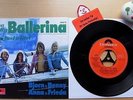 BJÖRN BENNY ANNA FRIEDA NINA, PRETTY BALLERINA?I Am Just A Girl?Polydor 2040111