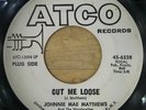 Johnnie Mae Matthews - Cut Me Loose - Lonely You'll Be - Atco6528  HEAR