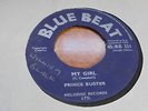 Prince Buster - My Girl 1965 UK 45 BLUE BEAT