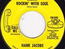 Northern Soul - Hank Jacobs - Elijah rockin' with soul - US Call Me label MINT