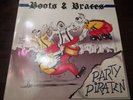 Boots & Braces ( Party Piraten) OiPunk * Rar*böhse Onkelz/Broilers