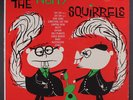 NUTTY SQUIRRELS: The Nutty Squirrels LP (1