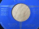 NORTHERN SOUL 45/ WILSON PICKETT 