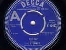 AL STEWART THE ELF c/w TURN INTO EARTH DECCA DEMO PSYCH FREAKBEAT STUNNING COPY