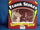 FRANK STOKES CREATOR OF THE MEMPHIS BLUES YAZOO L-1056 EX-EX- SUPERB BLUES