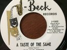 TEXAS GARAGE ROCK 45 / BAD SEEDS / KING BEE / TASTE OF THE SAME J-BECK 1002 HEAR