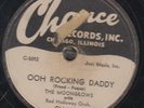 78-DOO-WOP-MOONGLOWS-I WAS WRONG/OOH ROCKING DADDY on CHANCE-RARE CLASSIC