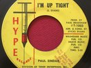 PAUL SINDAB   I'M UP TIGHT/SINCE I MET YOU (1966) HYPE   RARE NORTHERN SOUL 45