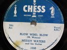 MUDDY WATERS-BLOW WIND BLOW ON CHESS BLUES 78RPM