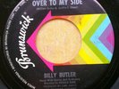 NORTHERN SOUL 45: BILLY BUTLER Love Grows Bitter/Come Over to My Side BRUNSWICK
