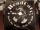 HEAD CAT  walk the walk talk the talk  LP  2012  MOTÖRHEAD