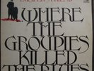 LUCIFERS FRIEND LP Where the Groupies killed the Blues, 1972, sehr rar, gesucht