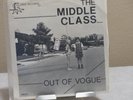 MIDDLE CLASS OUT OF VOGUE VINTAGE VINYL 7