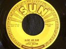 Little Milton, Sun 200, If You Love Me & Alone And Blue, Great Sun record blues
