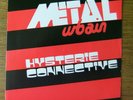 METAL URBAIN..HYSTERIE CONNECTIVE..RARE ORIG.PUNK 7