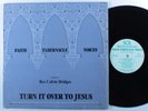 FAITH TABERNACLE VOICES Turn It Over To Jesus SOL LP modern soul gospel HEAR
