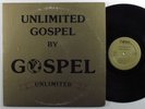 GOSPEL UNLIMITED Unlimited Gospel UNIQUE LP VG+ modern soul gospel HEAR