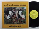 FRIENDLY GOSPEL SINGERS Spreading Love FRIENDSHIP LP modern soul gospel HEAR