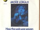 Jackie Lomax How The Web Was Woven Vinyl Single 7inch Apple