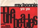 The Beatles With Tony Sheridan My Bonnie / Ya Ya Vinyl Single 7inch Polydor