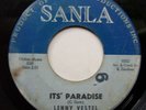 LENNY VESTEL  It's Paradise / Satisfaction  SANLA Northern Soul 45 RARE