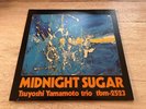 LP Tsuyoshi Yamamoto Trio ?Midnight Sugar VINYL 1977 Three Blind Mice ?tbm-2523