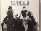 GO-BETWEENS - LIBERTY BELL AND THE BLACK DIAMOND EXPRESS LP - UK BEGGARS 1988
