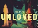 UNLOVED - GUILTY OF LOVE  VINYL LP SINGLE NEW+