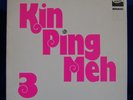 KIN PING MEH III GER Zebra 1973 ORIG LP Kraut Rock Prog EX/NM with inner sleeve