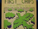 FIRST CHIPS Volume I Clay Pigeon 1972 ORIG LP Vyto B Weird Fuzz Psych Freakout