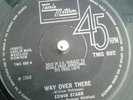 Edwin Starr ?– Way Over There / If My Heart Could Tell A Story Vinyl 7
