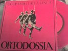 CCCP FEDELI ALLA LINEA - ORTODOSSIA - Singolo 7