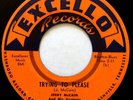 BLUES ROCKER 45 / JERRY MCCAIN / MY NEXT DOOR NEIGHBOR / TRYING TO / EXCELLO
