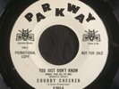 Chubby Checker, Parkway 965, You Just Don't Know & Two Hearts Make One Love-Soul