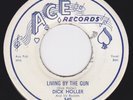Popcorn / Rockabilly 45 - DICK HOLLER - Living By The Gun / Uh Uh Baby