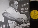 BIG JOE WILLIAMS - 