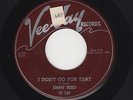 '55 HARP BLUES JIMMY REED I Don't Go For That/She Don't Want Me No More M- HEAR