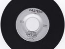 NORTHERN SOUL 45RPM - EDDIE & ERNIE ON EASTERN RECORDS - RARE   BEAUTIFUL COPY