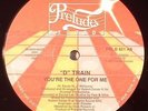 D TRAIN - You're The One For Me - Vinyl (12