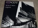 James B. Welch Concert  Wilson Audiophile Organ LP VG++ FAST SHIPPING