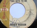 Pookie Hudson This Gets to Me (Original) Strong VG Condition northern soul